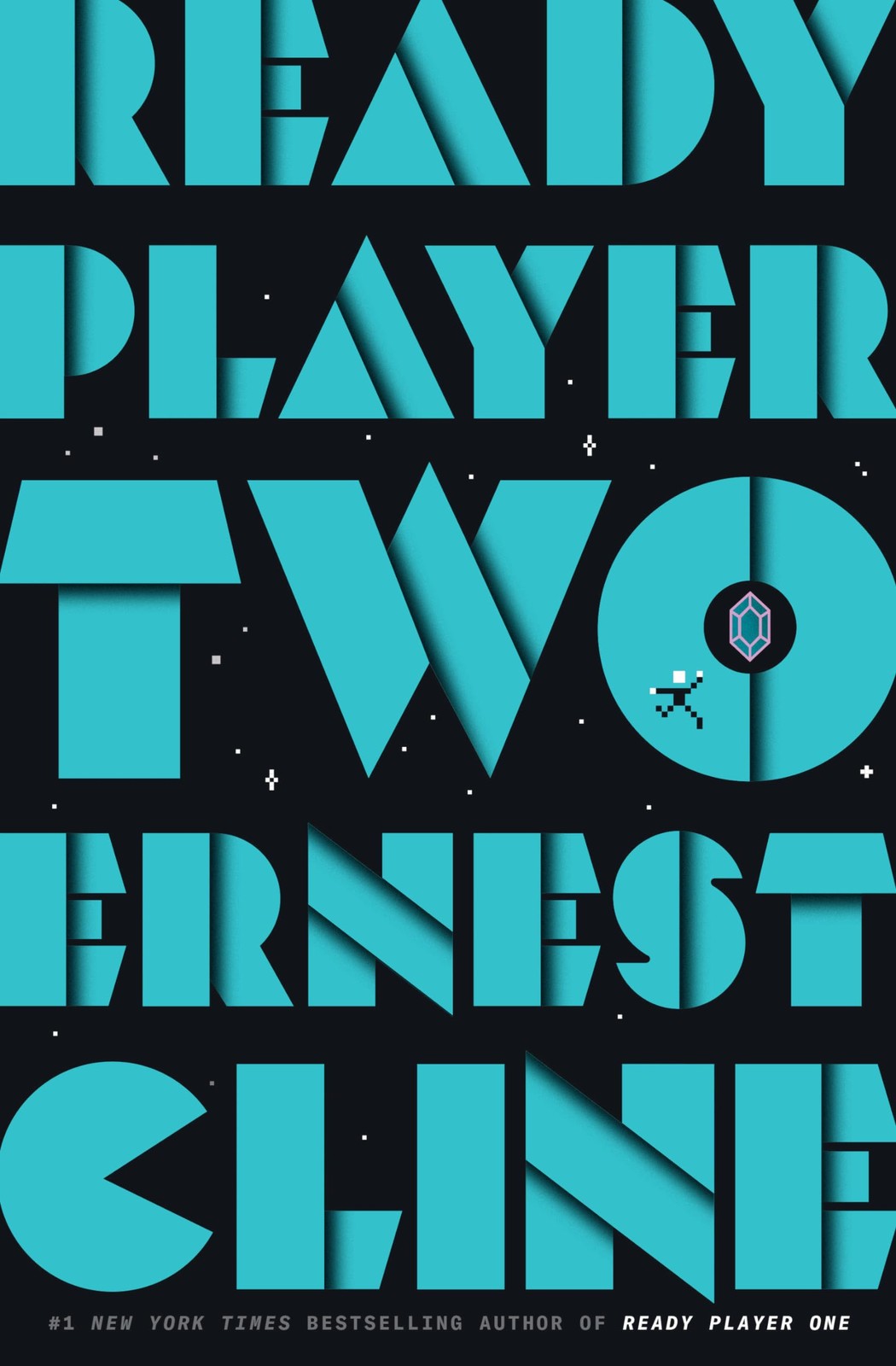 Ready Player Two: A Novel – hardcover Cline, Ernest