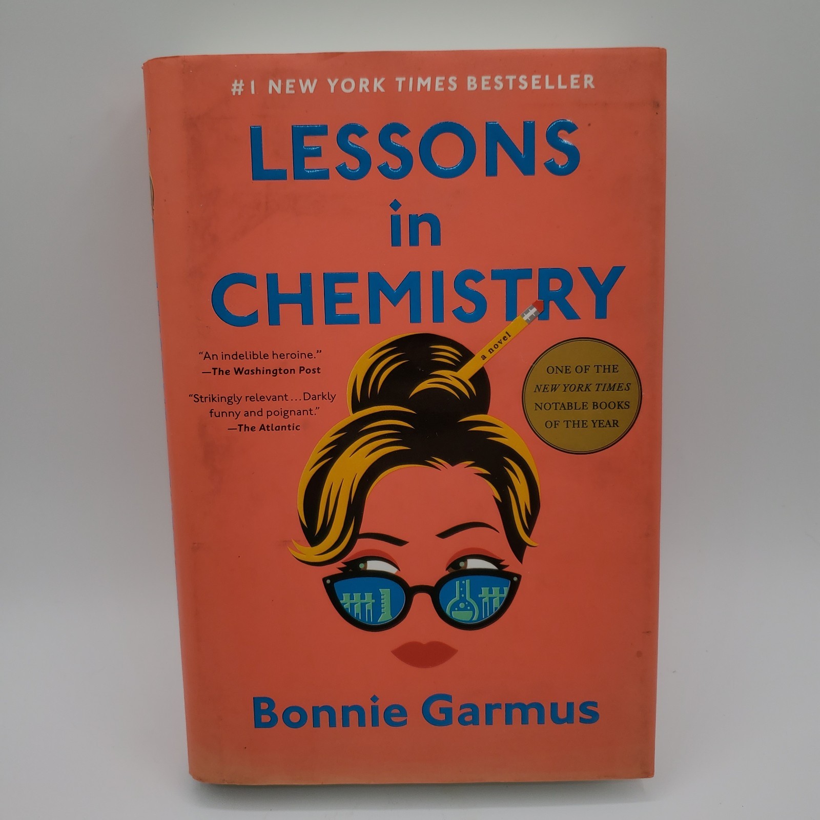 Lessons in Chemistry Bonnie Garmus Hardback First Edition 2022 Very Good Rare