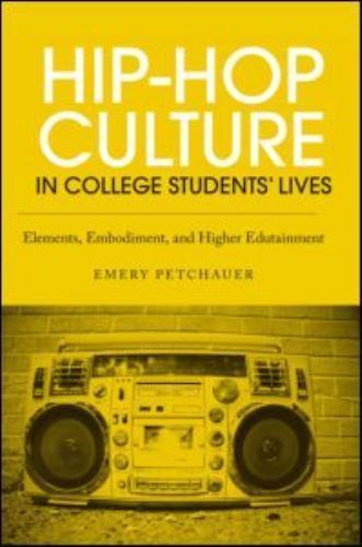 Hip-Hop Culture in College Students’ Lives: Elements, Embodiment, and Higher…