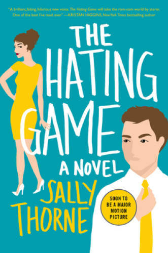 The Hating Game: A Novel – Paperback By Thorne, Sally – GOOD