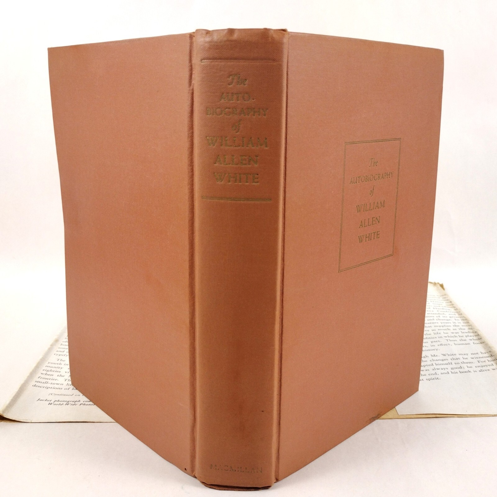 The Autobiography of William Allen White * First Printing 1st Edition 1946 HC DJ