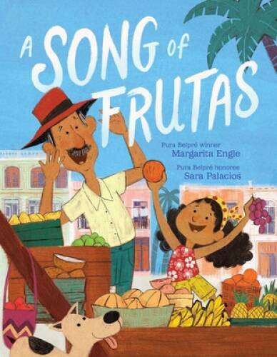 A Song of Frutas – Hardcover By Engle, Margarita – GOOD