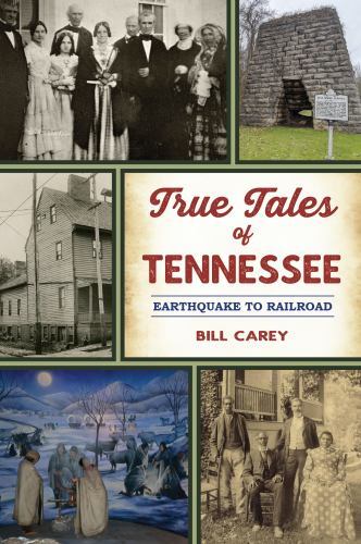 True Tales of Tennessee, Tennessee, American Chronicles, Paperback