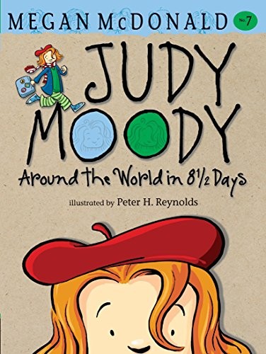 Judy Moody: Around the World in 8 1/2 Days (Book #7) by McDonald, Megan