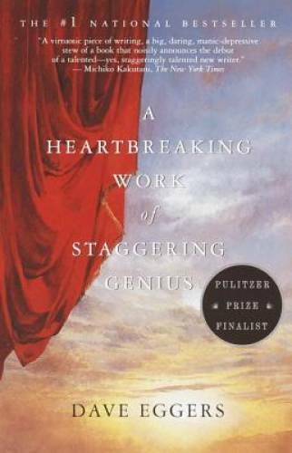 A Heartbreaking Work of Staggering Genius – Paperback – VERY GOOD