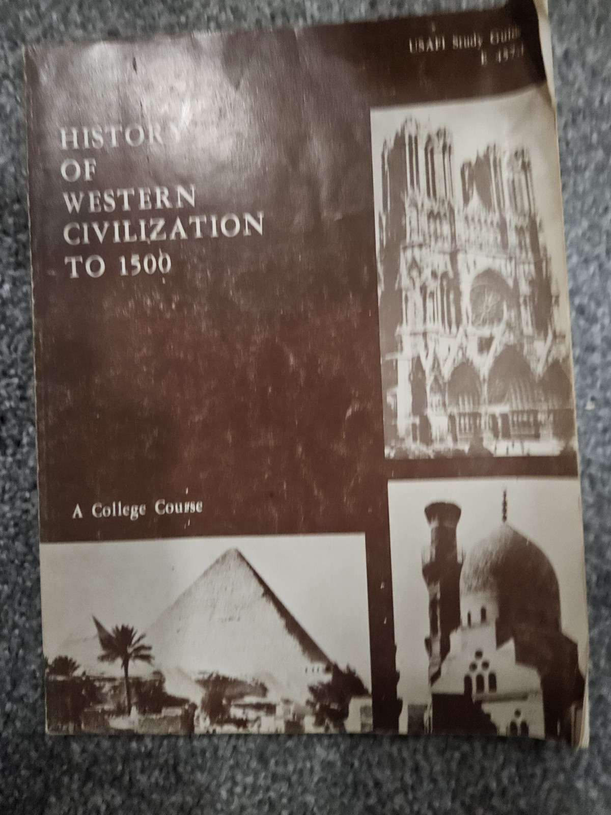 History Of Western Civilization To 1500 (1969 Paperback)