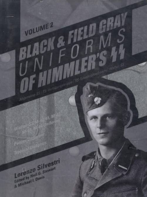 Black and Field Gray Uniforms of Himmler’s SS: Allgemeine-SS *…
