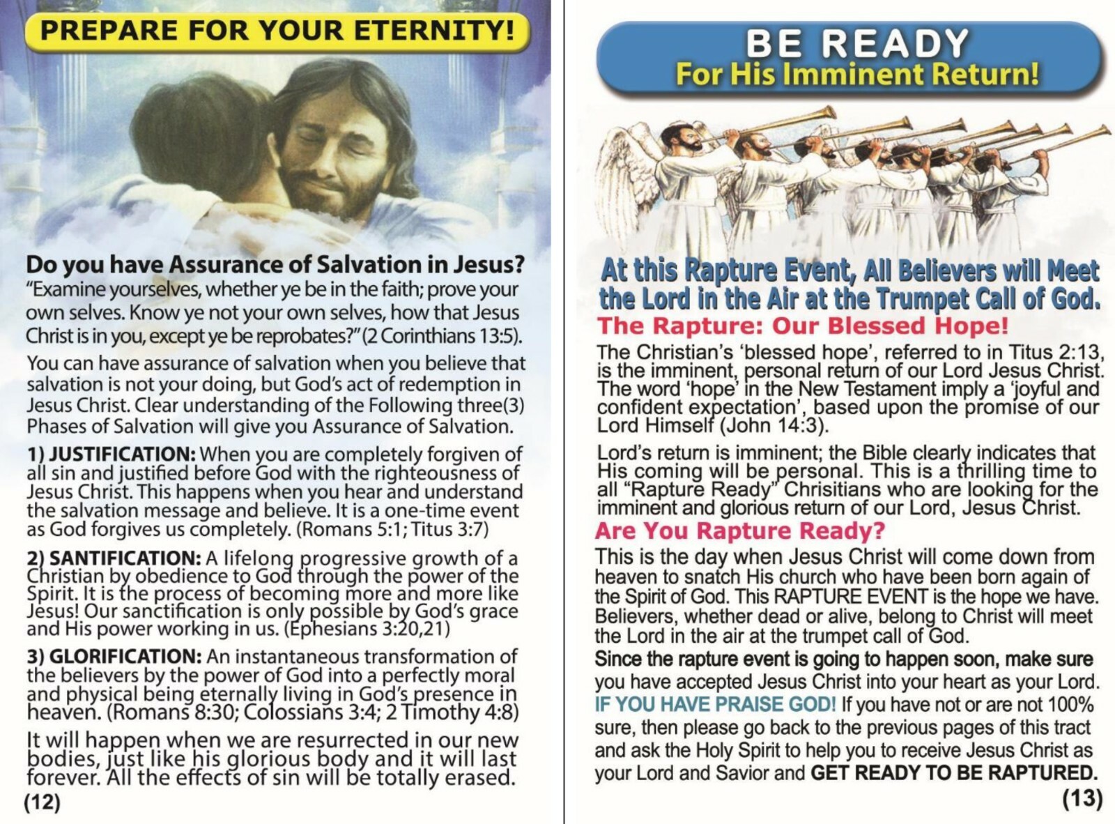 BIBLE, GOSPEL TRACTS: The Rapture! Pack of 32 in 2 Covers, 16 Pages each