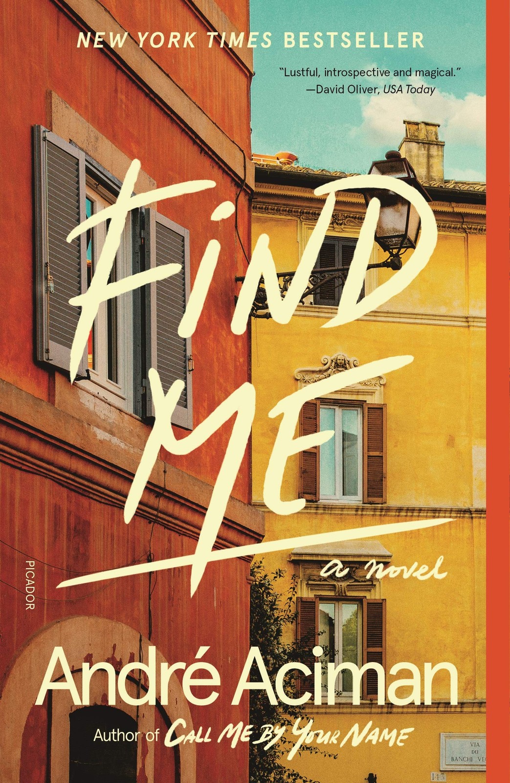 Find Me: A Novel – paperback Aciman, André