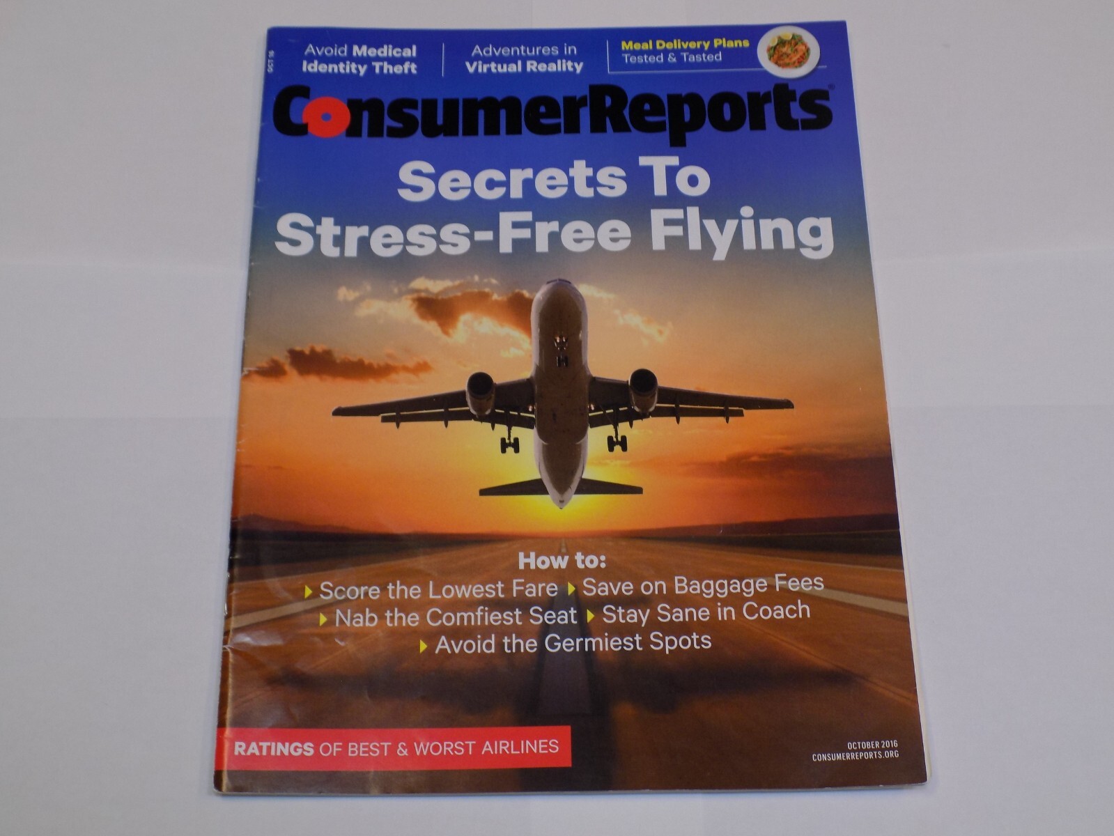 Consumer Reports Magazine October 2016 Secrets to Stress Free Flying Airlines +