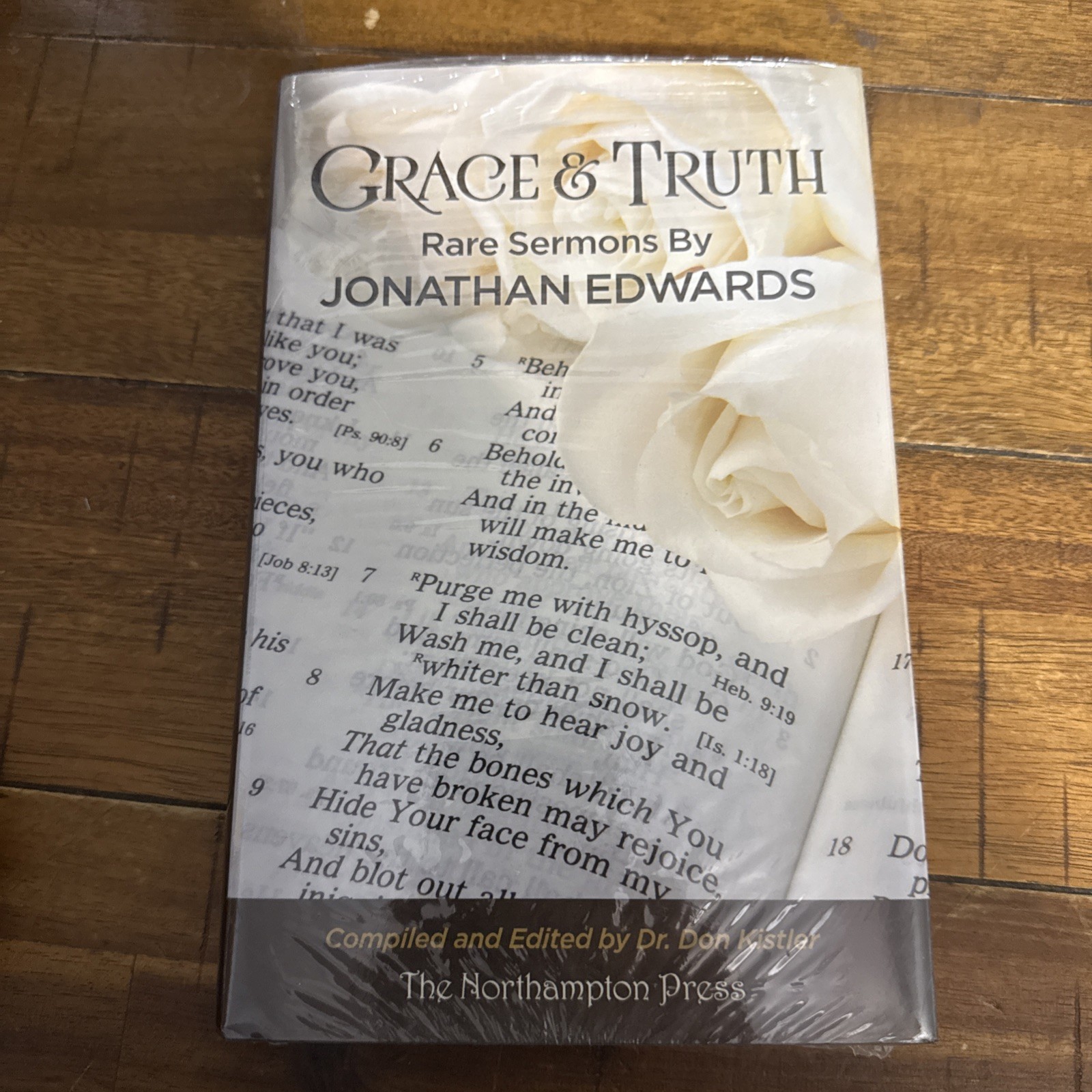 Grace and Truth : Rare Sermons by Jonathan Edwards