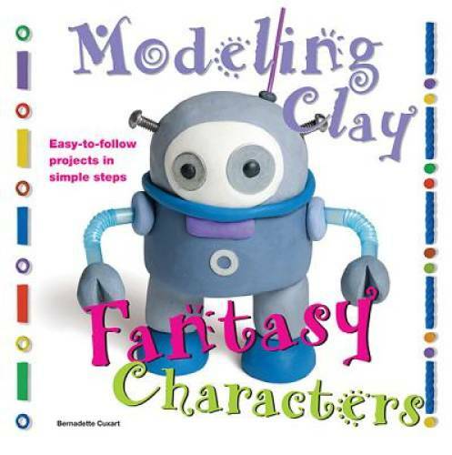 Fantasy Characters: Easy-to-Follow Clay-Making Projects in Simple Steps ( – GOOD