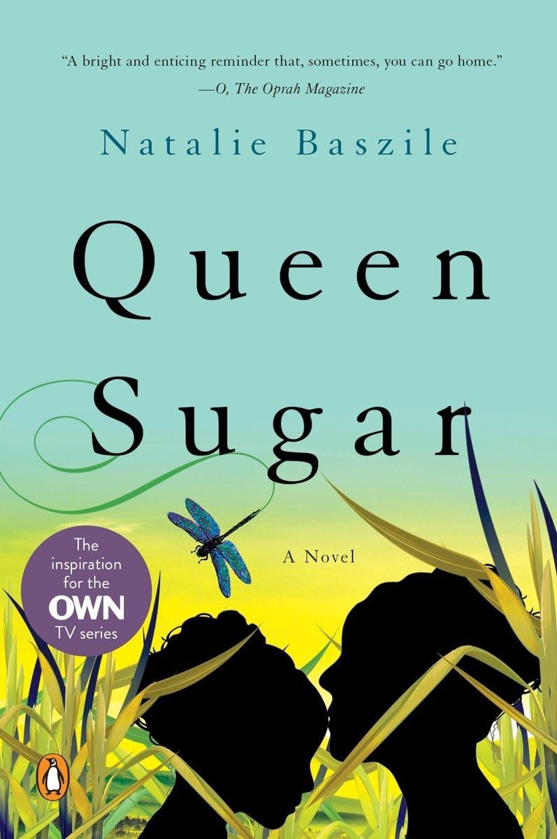 Queen Sugar: A Novel – paperback Baszile, Natalie