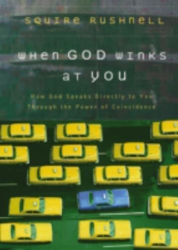 When God Winks at You: How God Speaks- 9780785218920, Squire Rushnell, hardcover
