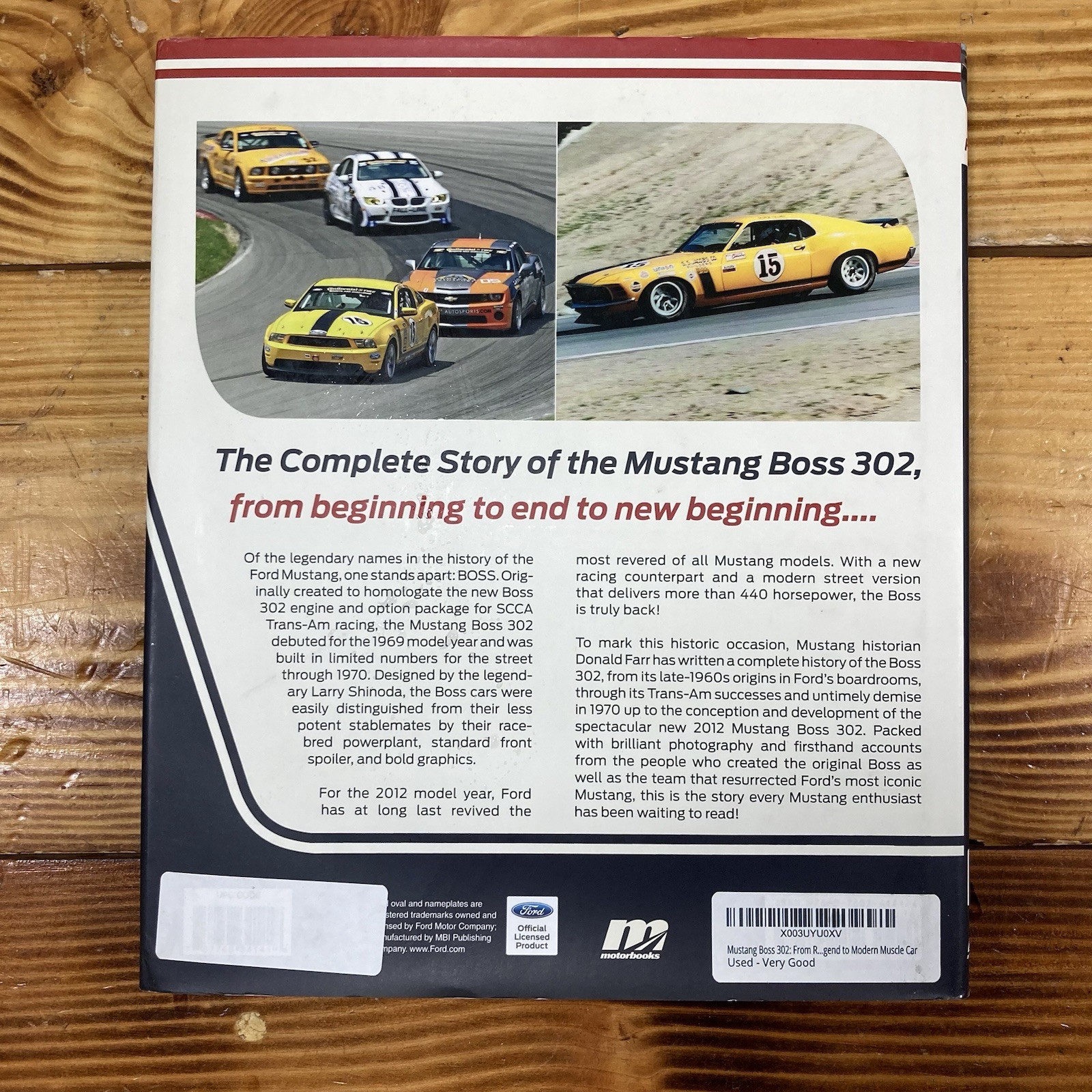 Mustang Boss 302 From Racing Legend to Modern Muscle Car 2011 Hardcover