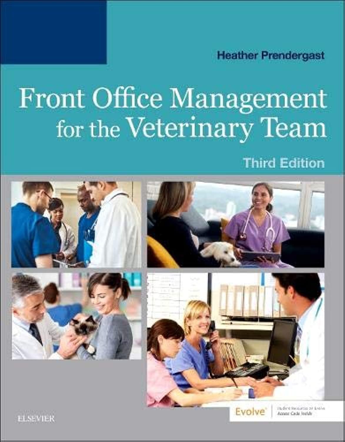 Front Office Management for the Veterinary Team