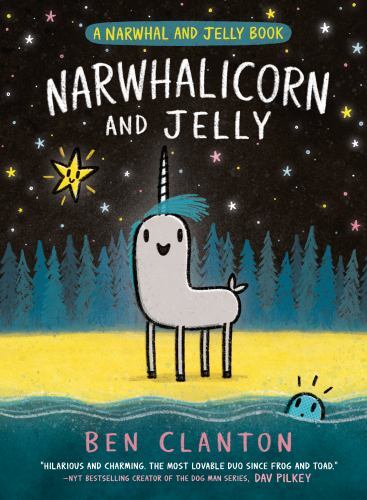 Narwhalicorn and Jelly; A Narwhal and Jel- Ben Clanton, 9780735266841, paperback