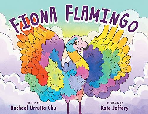 Fiona Flamingo – Paperback By Chu, Rachael Urrutia – GOOD