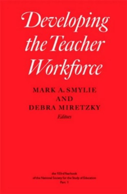 Developing the Teacher Workforce Hardcover