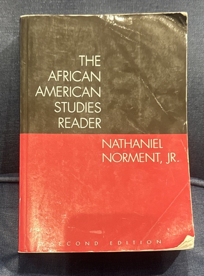 The African American Studies Reader by Nathaniel Norment, Jr.