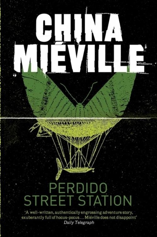 China Mieville Perdido Street Station
