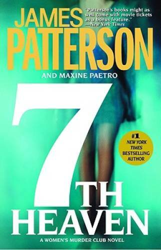 7th Heaven (Women’s Murder Club) – Paperback By Patterson, James – GOOD