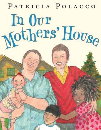 In Our Mothers’ House – Hardcover By Polacco, Patricia – GOOD
