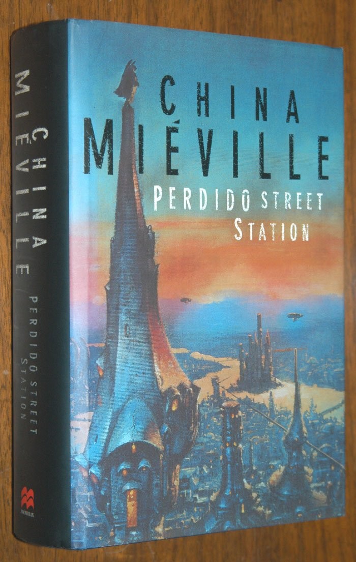 PERDIDO STREET STATION BY China Mieville HARDCOVER