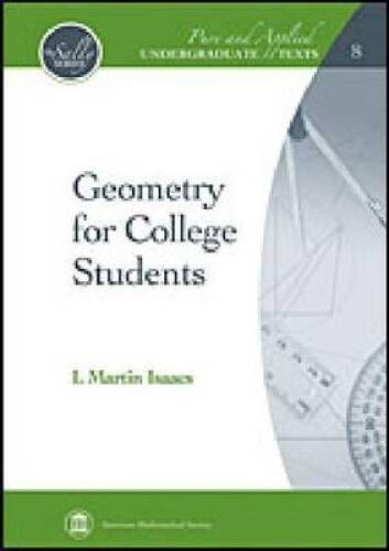 Geometry for College Students (Pure and Applied Undergraduate Texts) – VERY GOOD