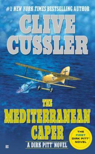 The Mediterranean Caper (Dirk Pitt Adventure) – Mass Market Paperback – GOOD