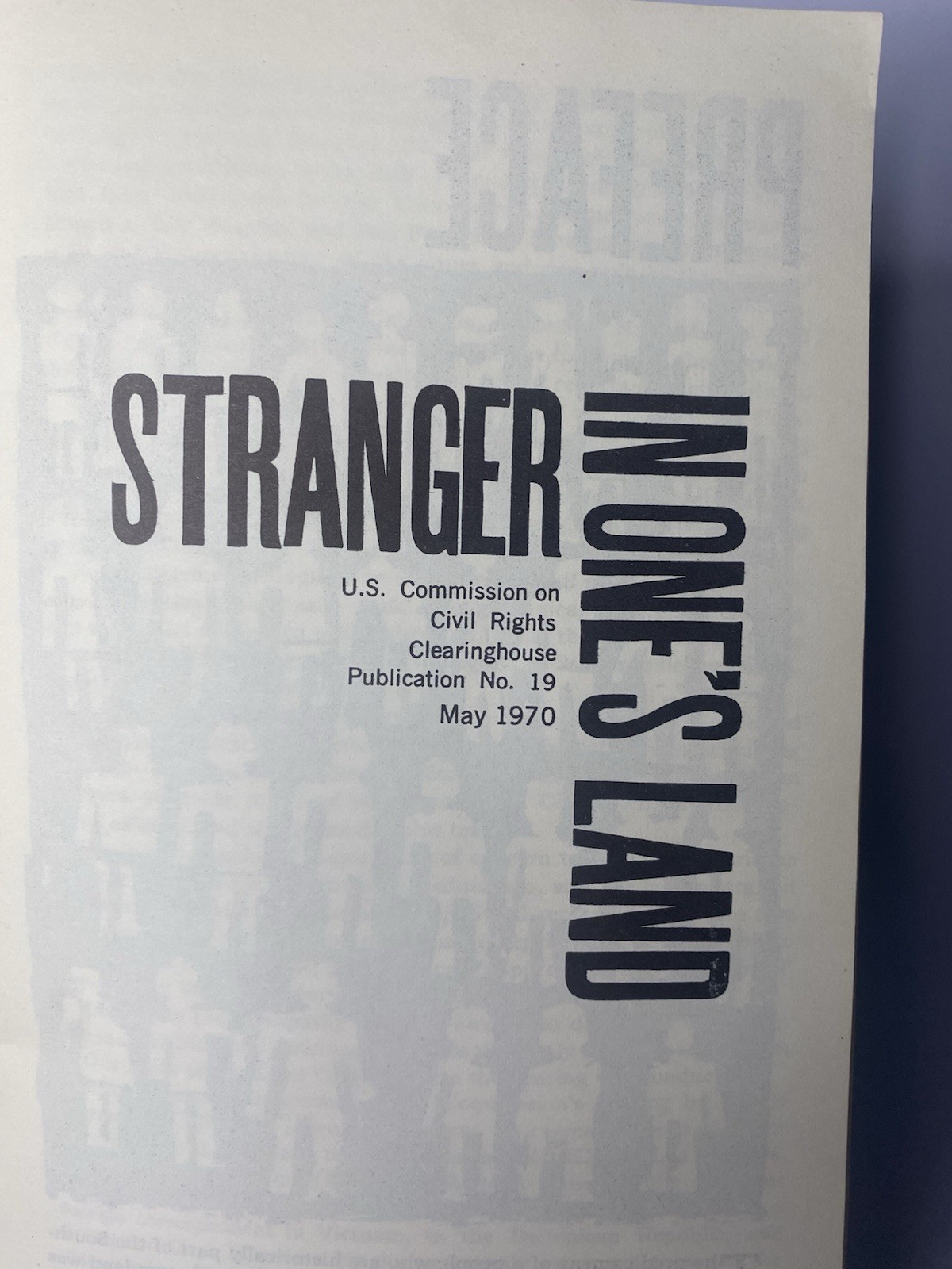 Stranger In One’s Land 1970 Civil Rights Booklet US Gov Commission #19