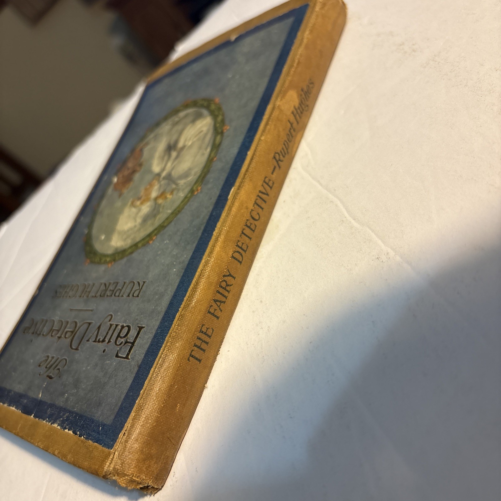 The Fairy Detective by Robert Hughes with Drawings by Rhoda Chase, HC 1919
