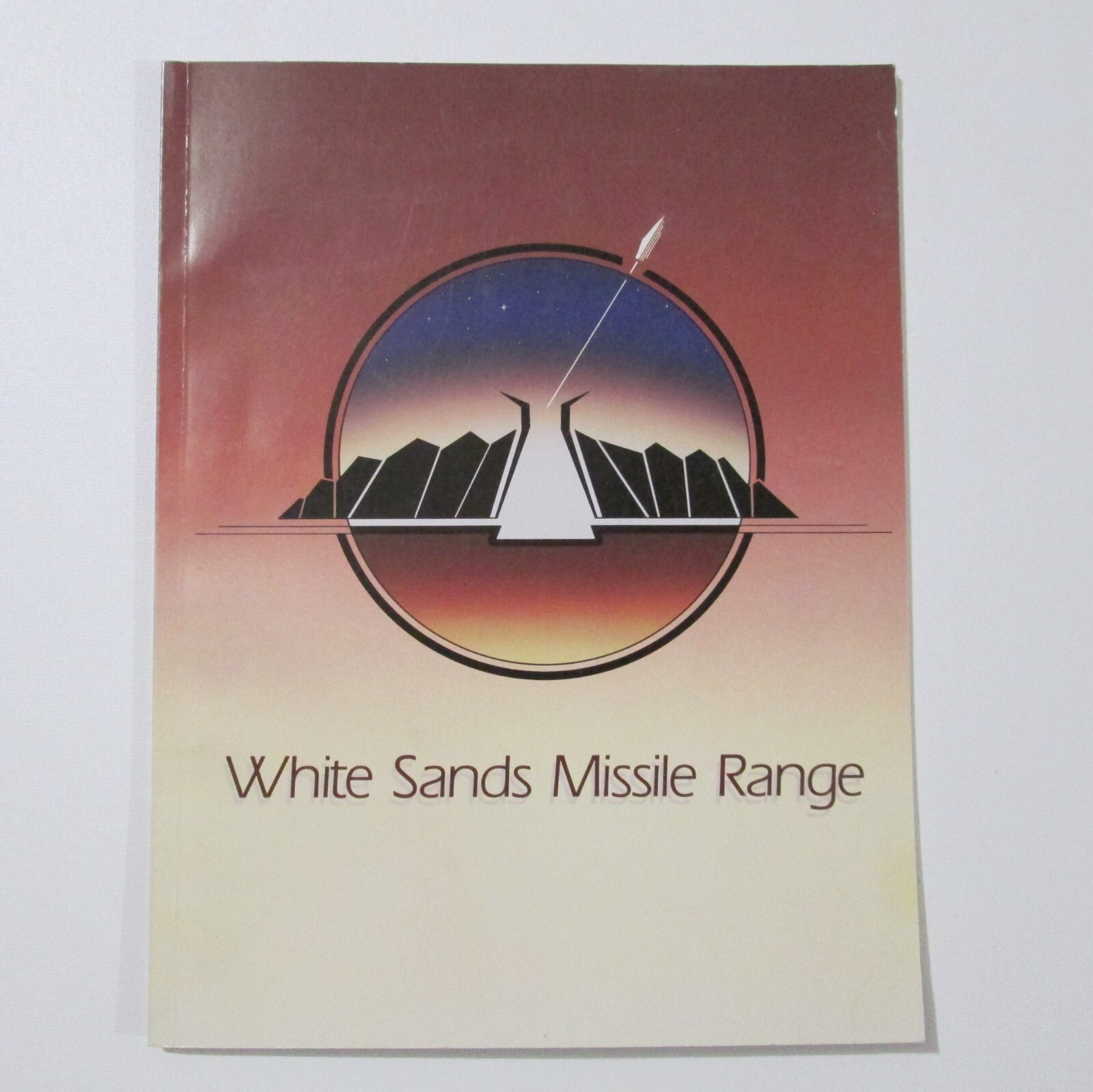 Vintage White Sands Missile Range Welcome Magazine 1986 Armed Services Press