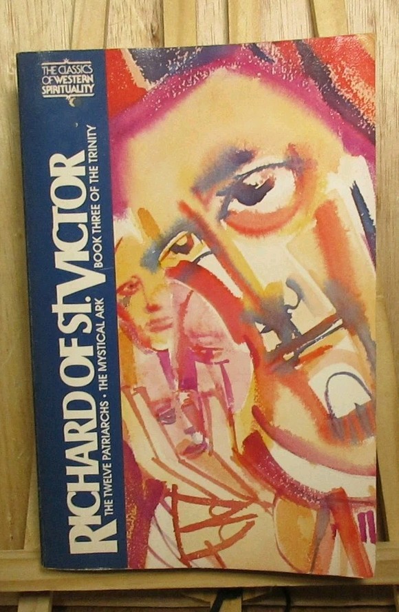 Richard of St. Victor Classics of Western Spirituality The Mystical 1979