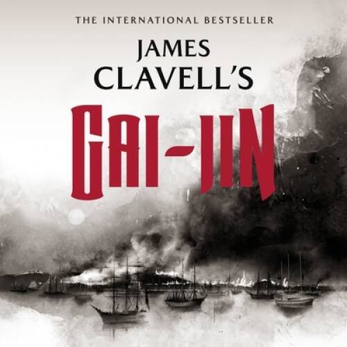 Gai-Jin: The Epic Novel of the Birth of Modern Japan (Asian Saga, – GOOD