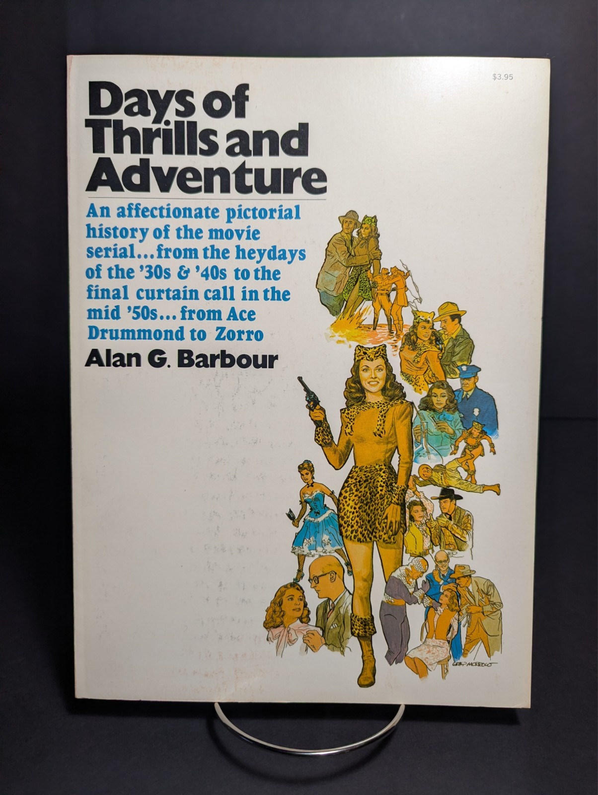 Days of Thrills and Adventure Alan G. Barbour 1970 First Edition PB 168 pages