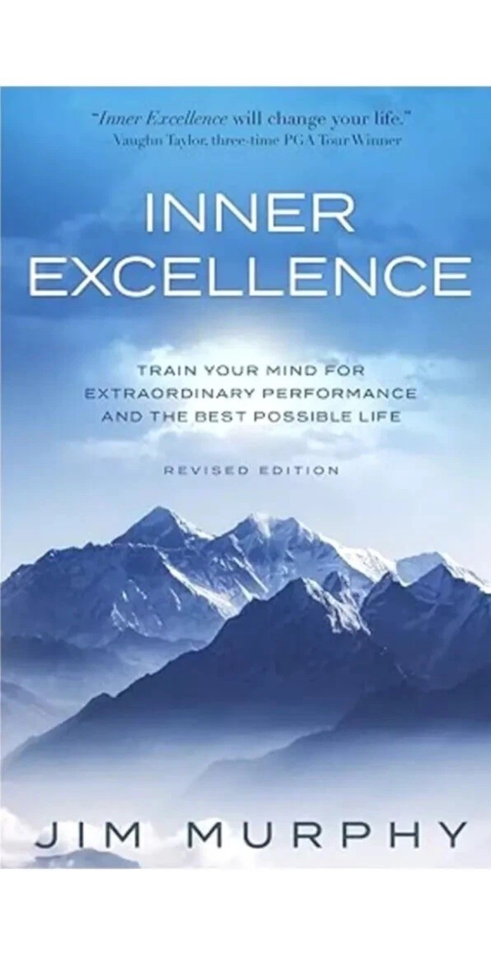 INNER EXCELLENCE (PAPERBACK) BY JIM MURPHY Fast Shipping