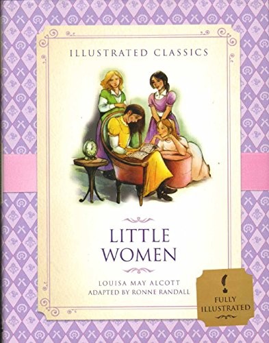 LITTLE WOMEN – Hardcover By Alcott, Louis May; Abridged by Ronne Randall – GOOD
