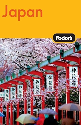 Fodor’s Japan, 19th Edition (Travel Guide) by Fodor’s