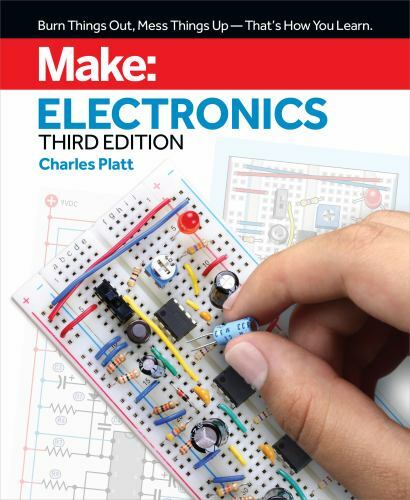 Make: Electronics: Learning by Discovery: A hands-on primer for the new electron