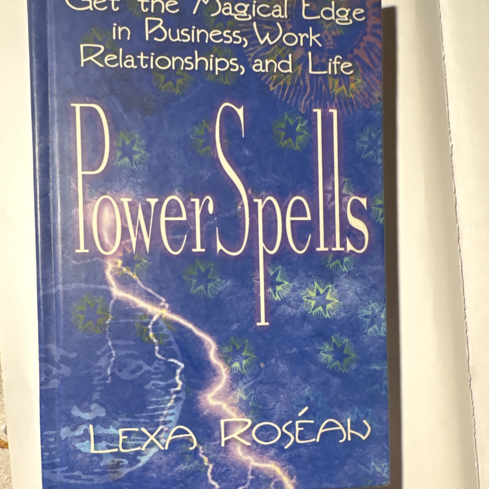 Lexa Roséan PowerSpells hardcover 2001 St. Martin’s Griffin Easy Enchantments