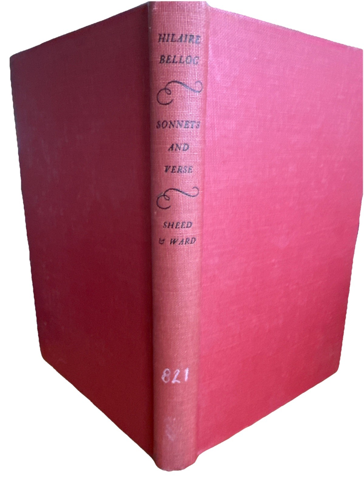1944 Sonnets and Verse by Hilaire Belloc Sheed & Ward