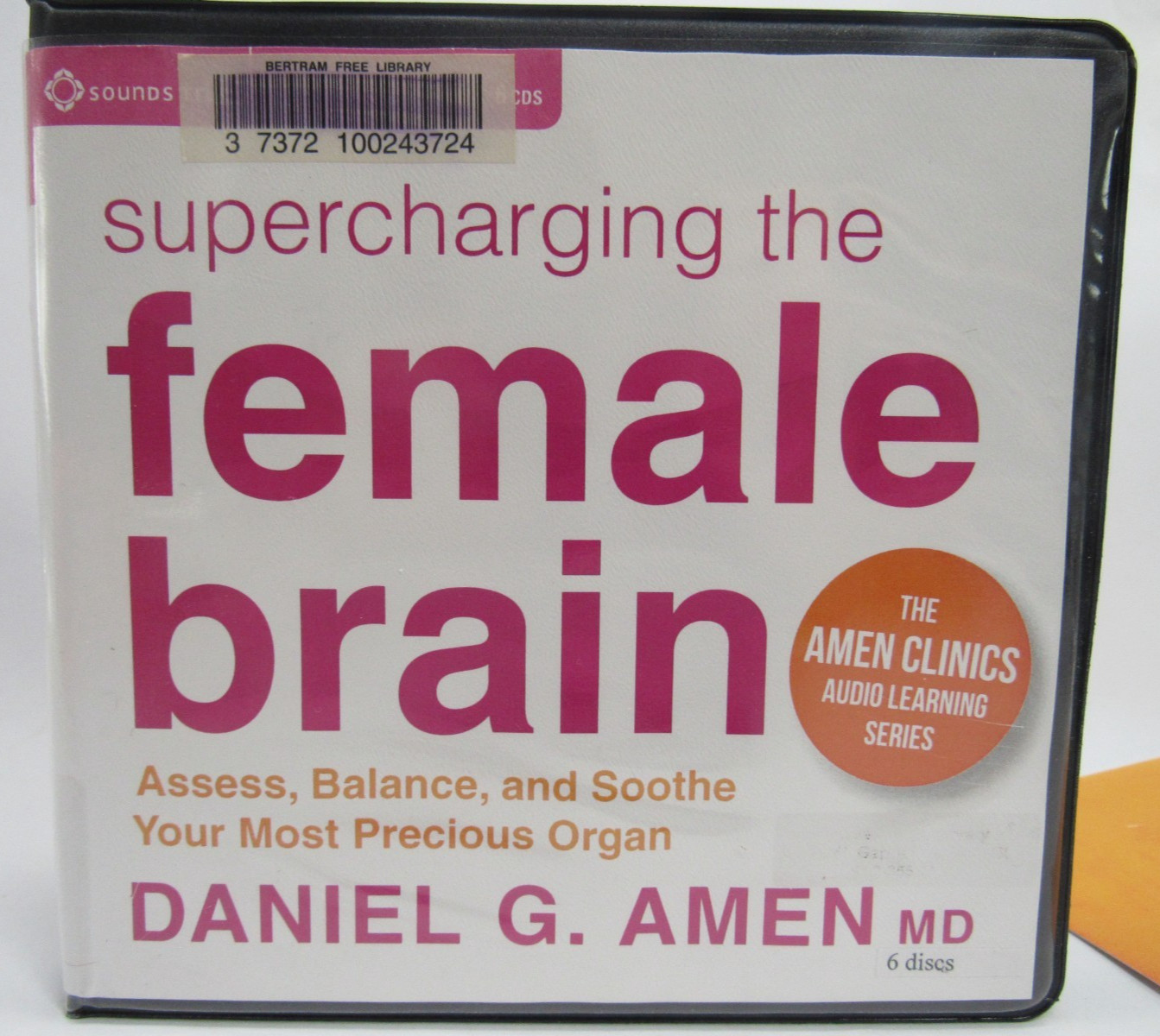 Supercharging the Female Brain Daniel G Amen MD 6 CD Audio Book Set