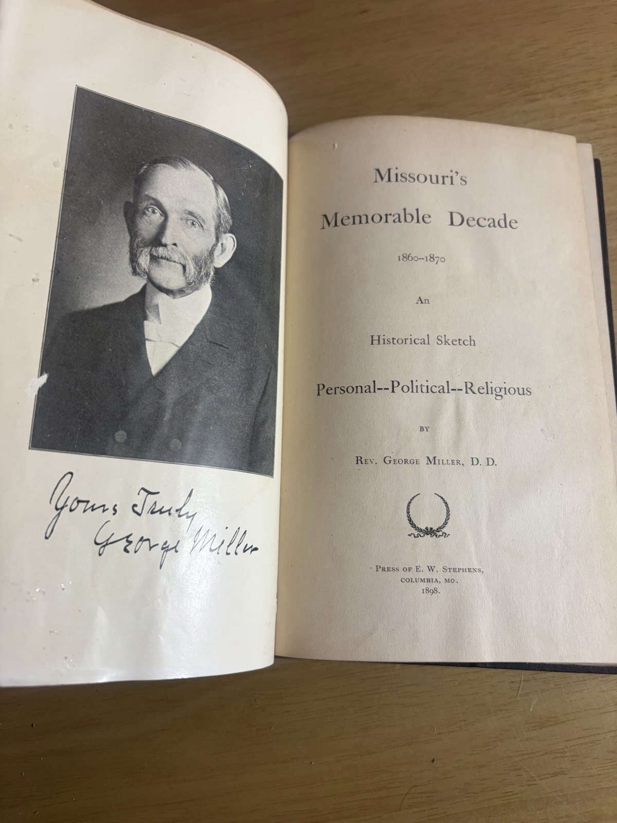 SIGNED 1898 Missouri’s Memorable Decade Rev George Miller 1860–1870 1st Edition