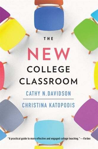 The New College Classroom by Cathy N Davidson: New