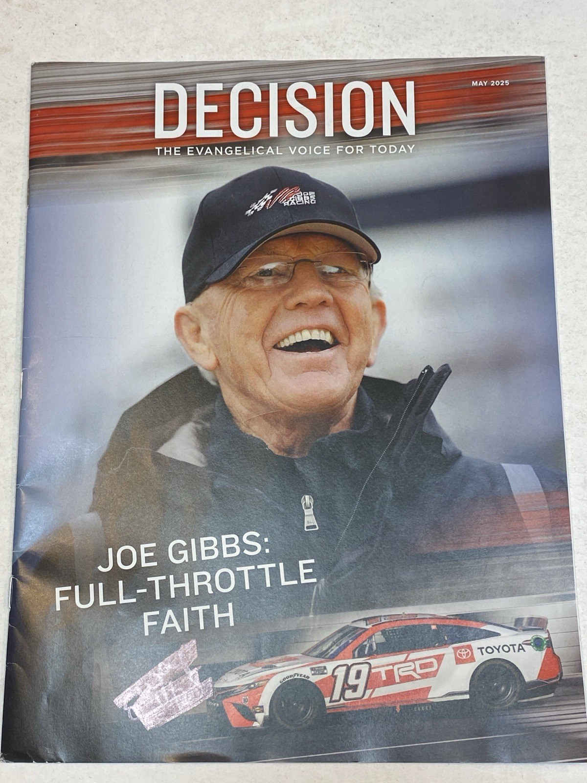 Decision Magazine May 2025 Joe Gibbs Nascar Racing Franklin Graham Evangelical