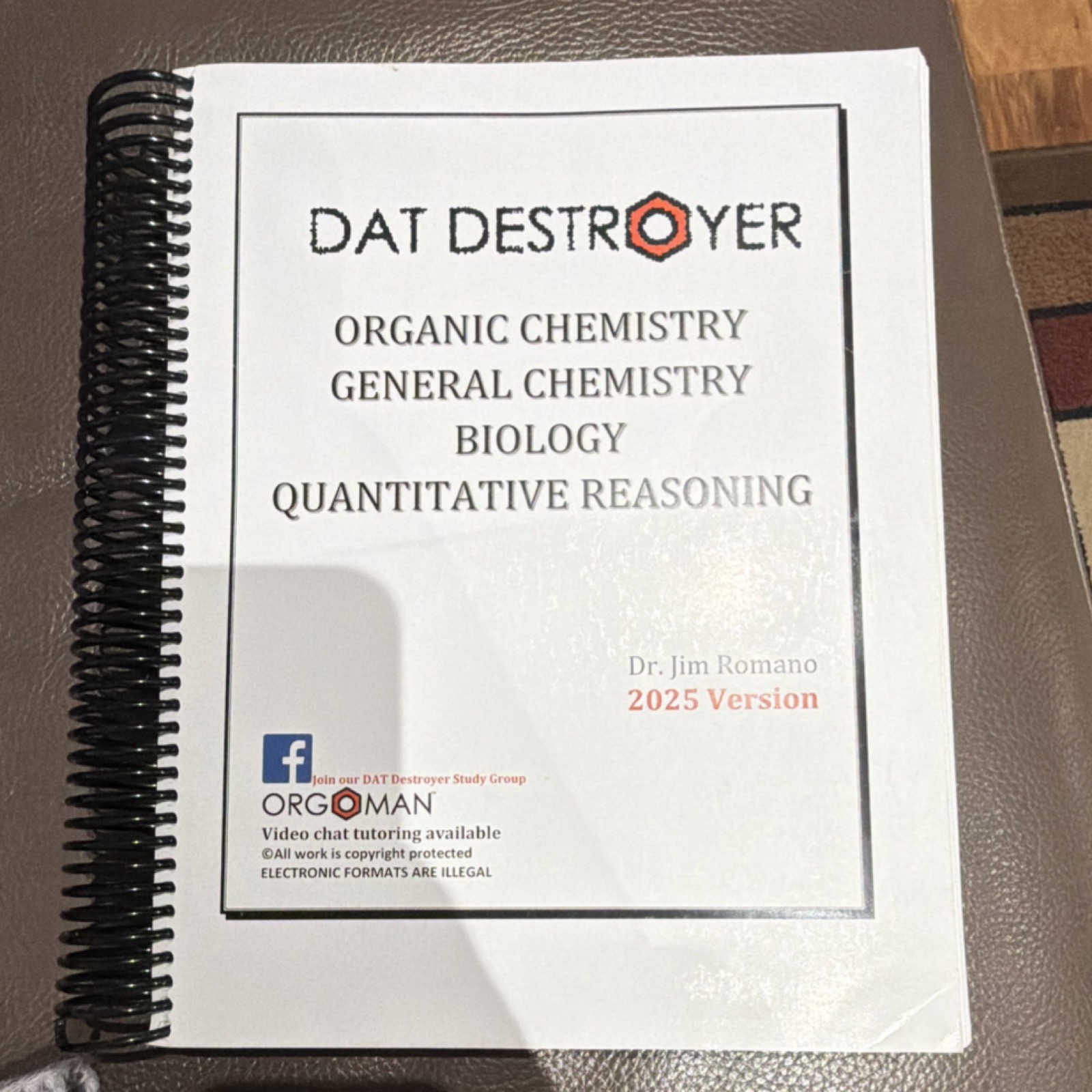 DAT Destroyer 2025 Study Guide Dr. Jim Romano – Chem, Bio, QR – Ring Bound