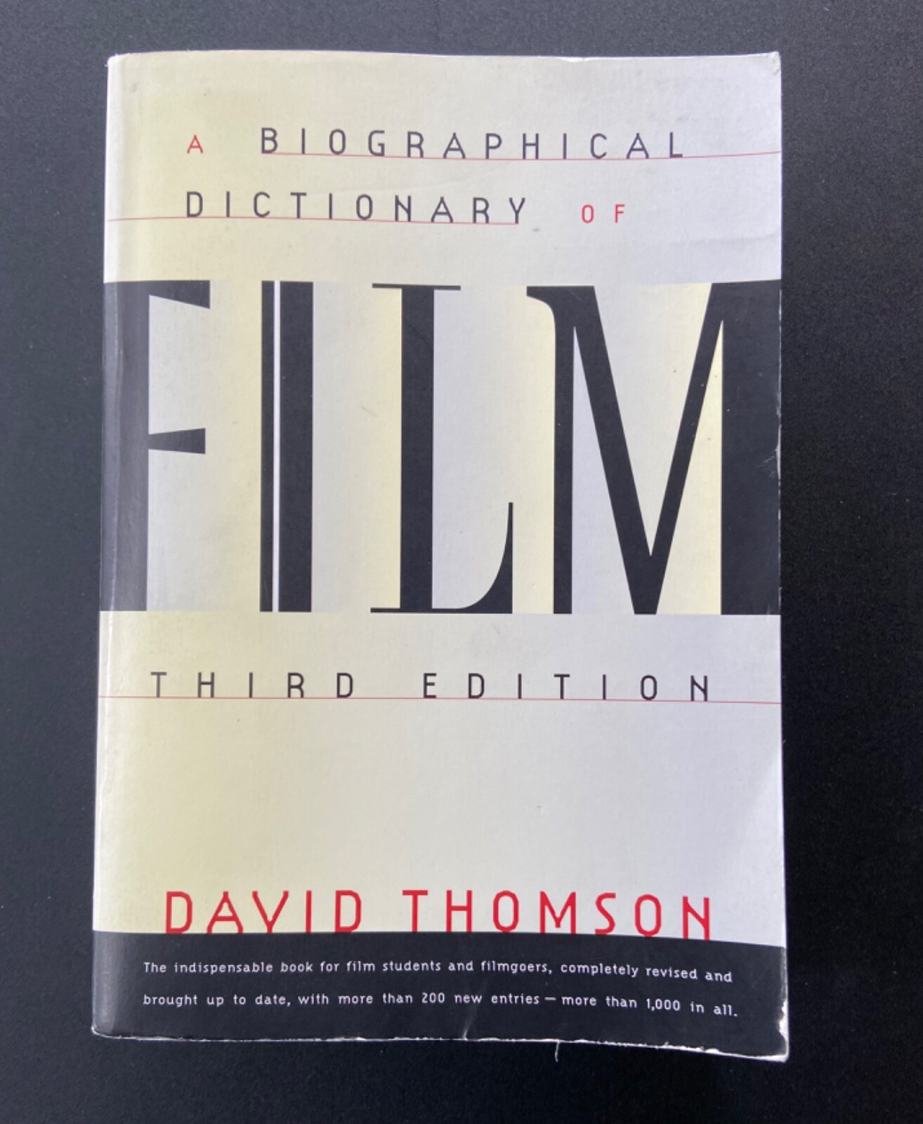 A Biographical Dictionary of Film • David Thomson • 3rd ed • 1994 • Pbk