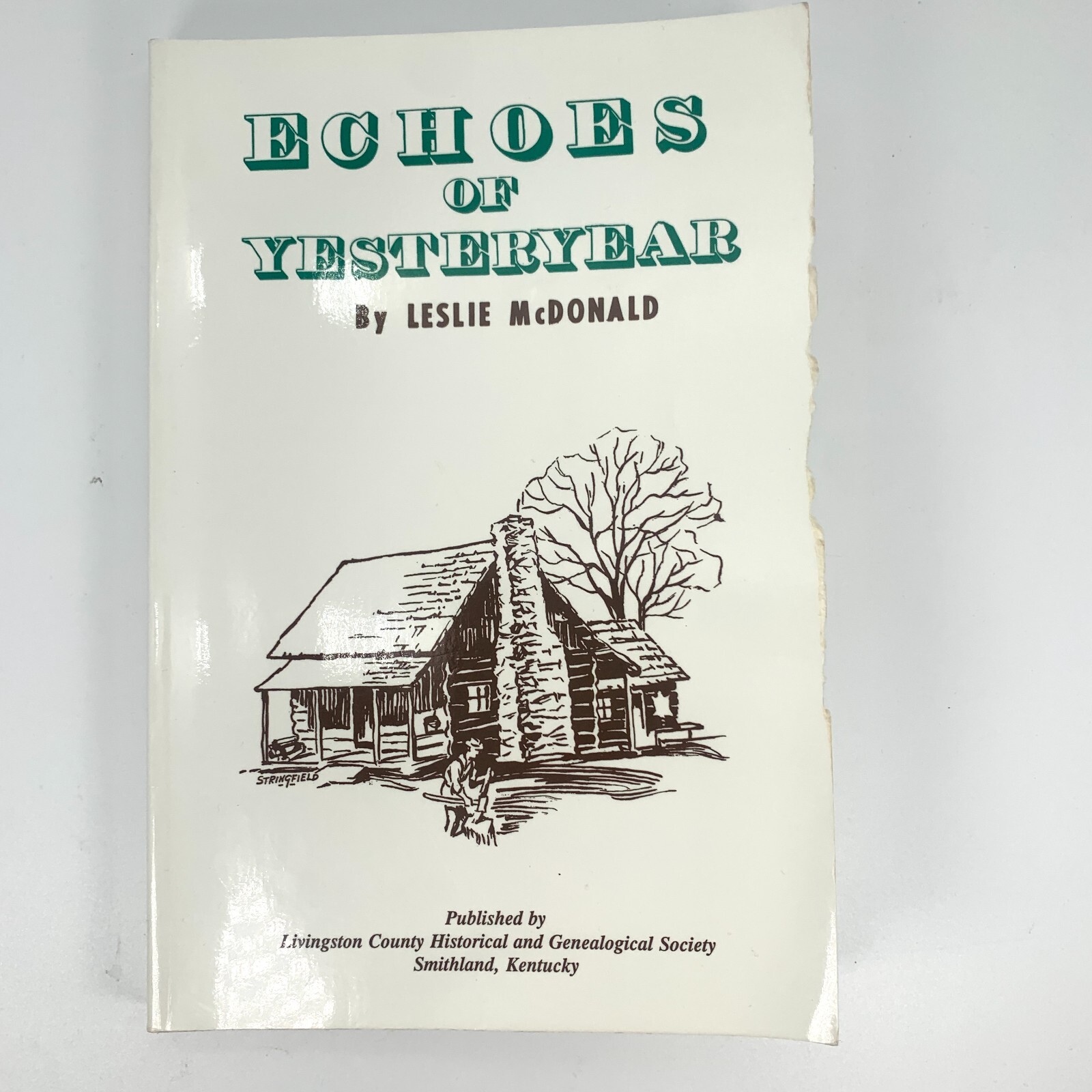 Livingston County Kentucky Echoes of Yesteryear History Photos 1972 McDonald