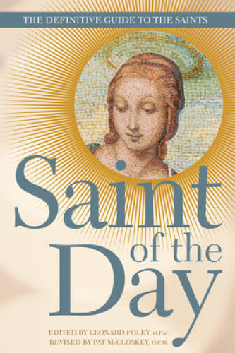 Saint of the Day: The Definitive Guide to the Saints – Paperback – GOOD